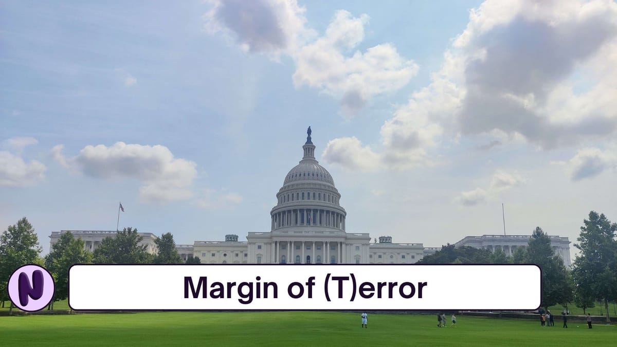 Margin of (T)error