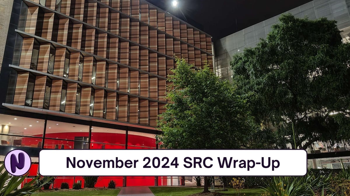 November 2024 SRC Wrap-Up