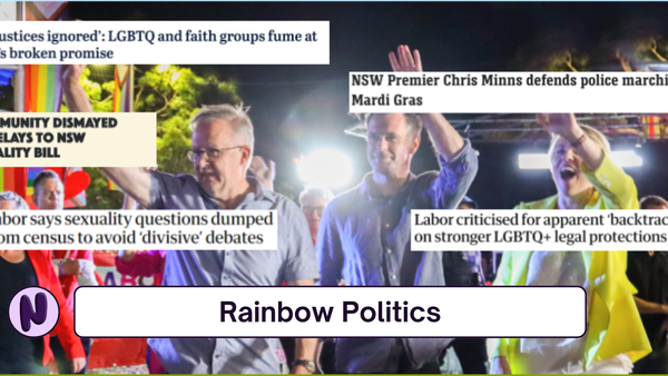 Rainbow Politics: Pose for the Camera’s, Ditch the Policy