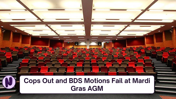 Cops Out and BDS Motions Fail at Mardi Gras AGM